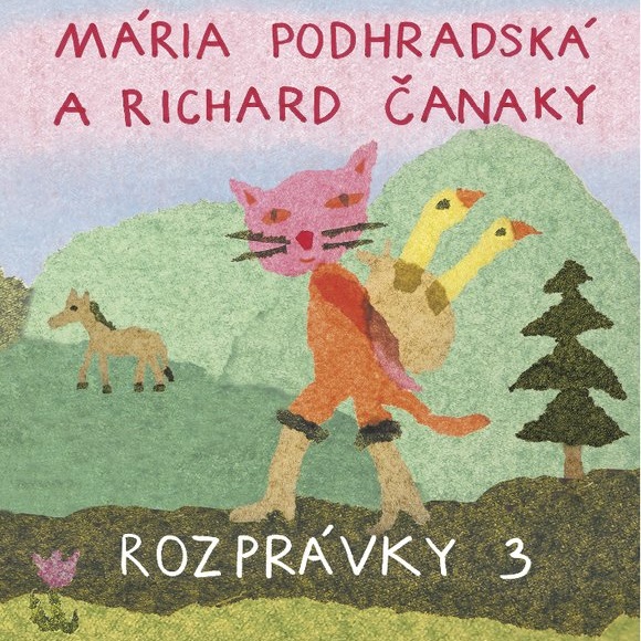 M. Podhradská a R. Čanáky - Rozprávky 3